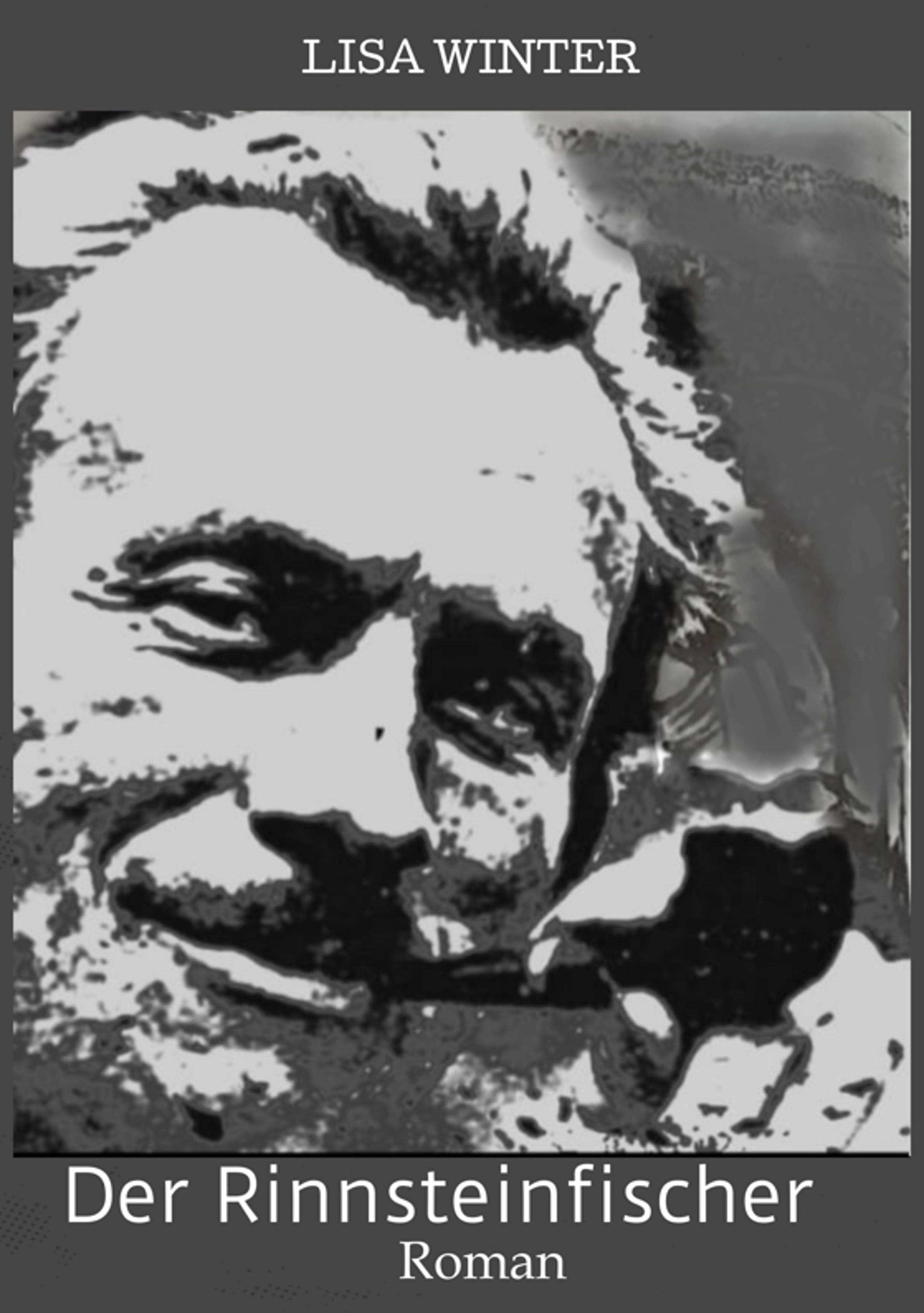 Der Rinnsteinfischer - Lisa Winter - E-Book