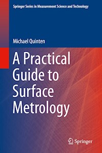 A Practical Guide to Surface Metrology - Michael Quinten - E-Book