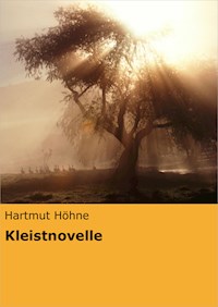 Kleistnovelle - Hartmut Höhne - E-Book