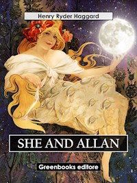 She and Allan - Henry Ryder Haqggard - E-Book