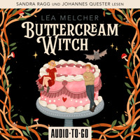 Buttercream Witch - Buttercream Witch, Band 1 (ungekürzt) - Lea Melcher - Hörbuch