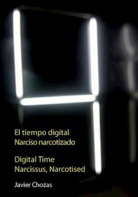 El tiempo digital - Javier Chozas - E-Book
