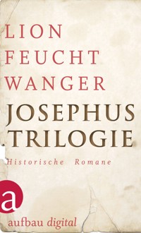 Josephus-Trilogie - Lion Feuchtwanger - E-Book