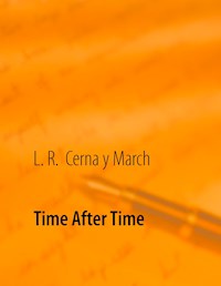 Time After Time - L. R. Cerna y March - E-Book