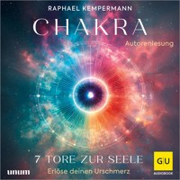 Chakra - 7 Tore zur Seele - Raphael Kempermann - Hörbuch