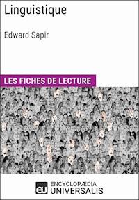 Linguistique d'Edward Sapir - Encyclopaedia Universalis - E-Book