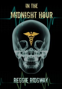 In The Midnight Hour - Reggie Ridgway - E-Book