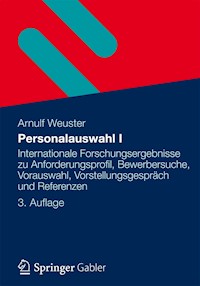 Personalauswahl I - Arnulf Weuster - E-Book