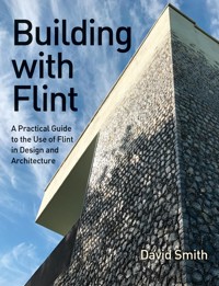 Building With Flint - David Smith - E-Book