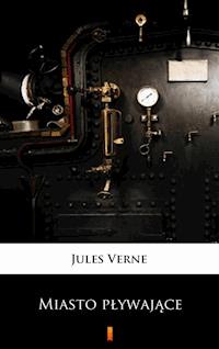 Miasto pływające - Jules Verne. - E-Book