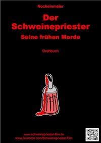 Der Schweinepriester - Jürgen Meier - E-Book