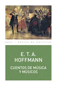 Cuentos de música y músicos - E.T.A. Hoffman - E-Book