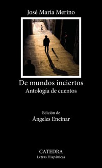De mundos inciertos - José María Merino - E-Book