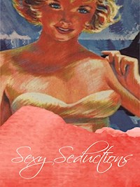 Sexy Seductions - George Willson - E-Book