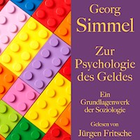 Georg Simmel: Zur Psychologie des Geldes - Georg Simmel - Hörbuch