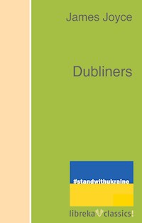 Dubliners - James Joyce - E-Book
