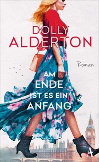 Am Ende ist es ein Anfang - Dolly Alderton - E-Book + Hörbuch