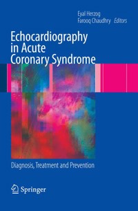 Echocardiography in Acute Coronary Syndrome -  - E-Book