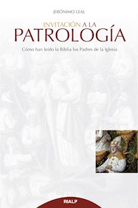 Invitación a la Patrología - - E-Book