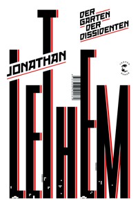 Der Garten der Dissidenten - Jonathan Lethem - E-Book