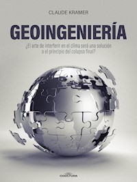 Geoingeniería - Claude Kramer - E-Book