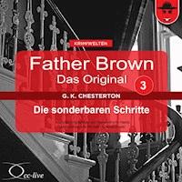 Die sonderbaren Schritte - Gilbert Keith Chesterton - Hörbuch