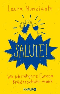 Salute! - Laura Nunziante - E-Book