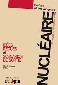 Nucléaire  - Mouvement Utopia - E-Book