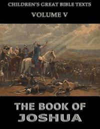 The Book Of Joshua - James Hastings - E-Book