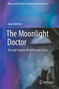 The Moonlight Doctor - Jaan Valsiner - E-Book