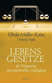 Lebensgesetze - Elfrida Müller-Kainz - E-Book