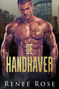 De Handhaver - Rose Renee - E-Book
