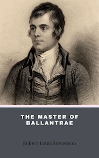 The Master of Ballantrae - Robert Louis Stevenson - E-Book