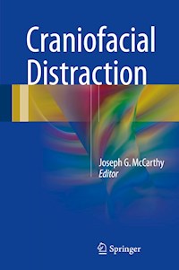 Craniofacial Distraction -  - E-Book