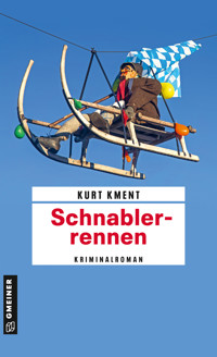 Schnablerrennen - Kurt Kment - E-Book