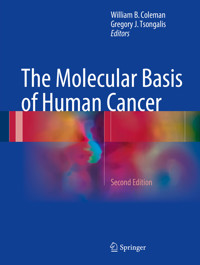 The Molecular Basis of Human Cancer -  - E-Book