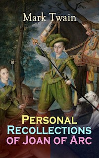 Personal Recollections of Joan of Arc - Mark Twain - E-Book
