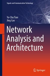 Network Analysis and Architecture - Yu-Chu Tian - E-Book