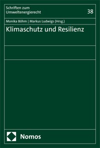Klimaschutz und Resilienz - - E-Book
