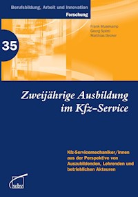 Zweijährige Berufsausbildung im Kfz-Service -  Matthias Becker - kostenlos E-Book