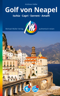 MICHAEL MÜLLER REISEFÜHRER Golf von Neapel - Andreas Haller - E-Book