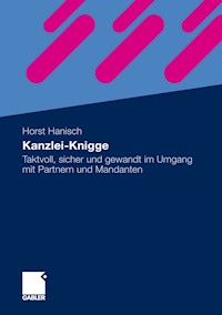 Kanzlei-Knigge - Horst Hanisch - E-Book