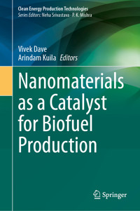 Nanomaterials as a Catalyst for Biofuel Production -  - E-Book
