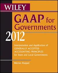 Wiley GAAP for Governments 2012 - Warren Ruppel - E-Book