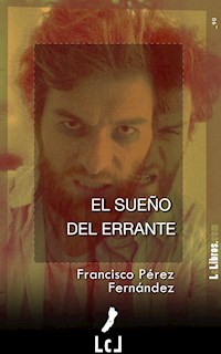El sueño del errante - Francisco Pérez Fernández - E-Book