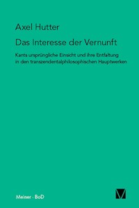 Das Interesse der Vernunft - Axel Hutter - E-Book