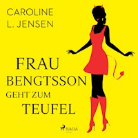 Frau Bengtsson geht zum Teufel - Caroline L. Jensen - Hörbuch