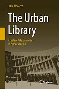 The Urban Library - Julia Nevárez - E-Book