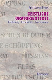 Geistliche Oratorientexte - Paul-Gerhard Nohl - E-Book
