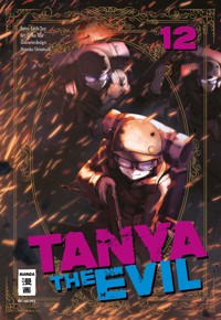 Tanya the Evil 12 - Chika Tojo - E-Book